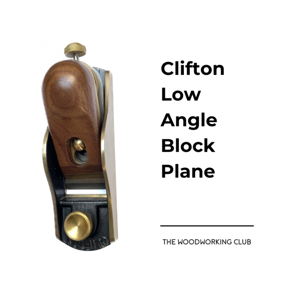 The Woodworking Club Clifton Low Angle Block Plane