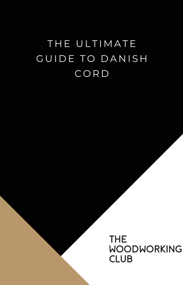 The Woodworking Club About Danish Cord